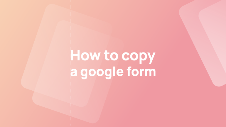 Copy a Google Form