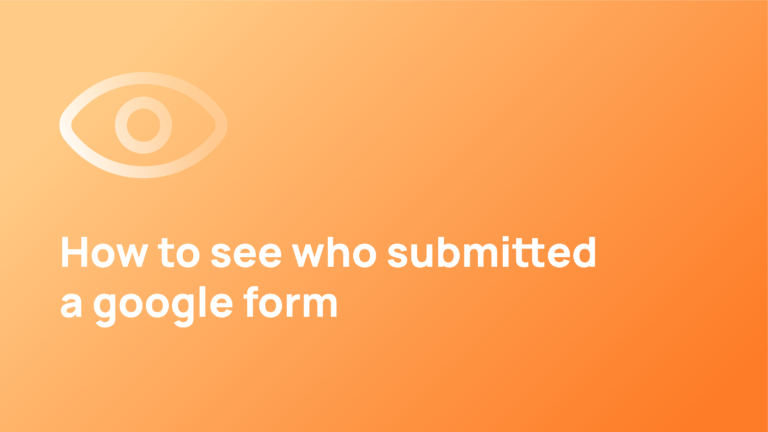 can the owner of a google form see who viewed it